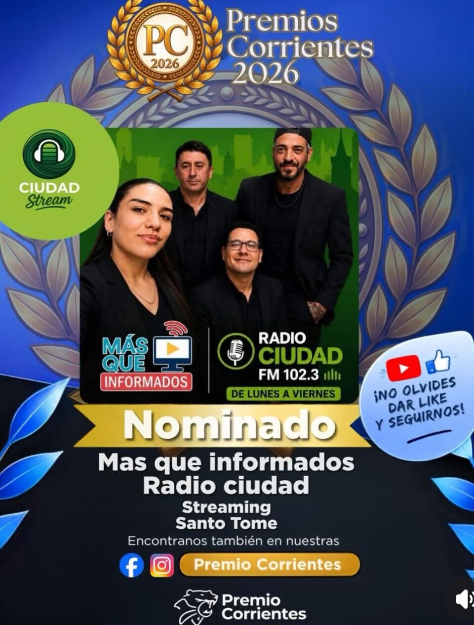 Nominaron a “Más que Informados” como mejor programa de streaming en los Premios Corrientes Aniversario